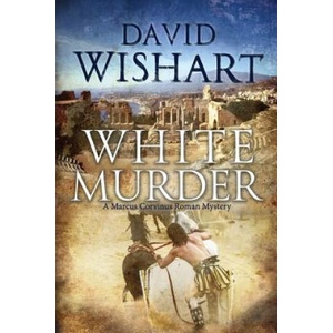 White Murder | MR David Wishart (ISBN: 9781539871477)