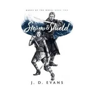 Storm & Shield | J. D. Evans (ISBN: 9781951607036)