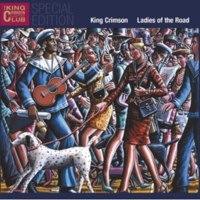 KING CRIMSON - LADIES OF THE ROAD -DIGI- CD
