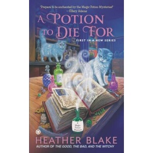 A Potion to Die For (ISBN: 9780451416308)