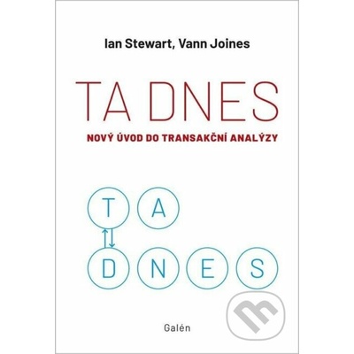 TA dnes - Nový úvod do transakční analýzy