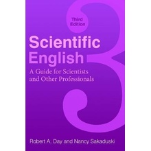 Scientific English: A Guide for Scientists and Other Professionals, 3rd Edition Day Robert A.Paperback
