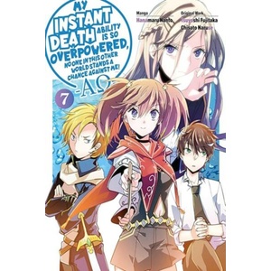 MY INSTANT DEATH ABILITY IS SO V07 | V07 (ISBN: 9781975368487)