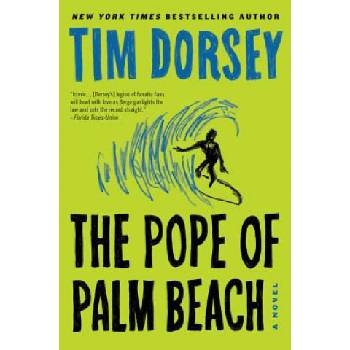 The Pope of Palm Beach | Tim Dorsey