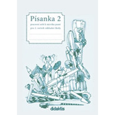 Písanka 2 2. díl pro 2. roč. ZŠ Jitka Halasová