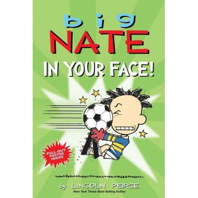 Big Nate: In Your Face!