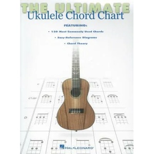 Ultimate Ukulele Chord Chart | Hal Leonard Publishing Corporation (2012)