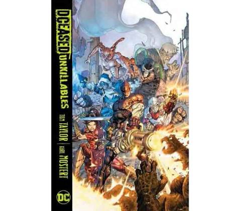 Dceased: The Unkillables