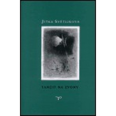 Tančit na zvony - Jitka Světlíková