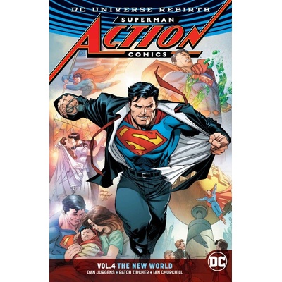 Superman: Action Comics 4 - The New World (Rebirth)