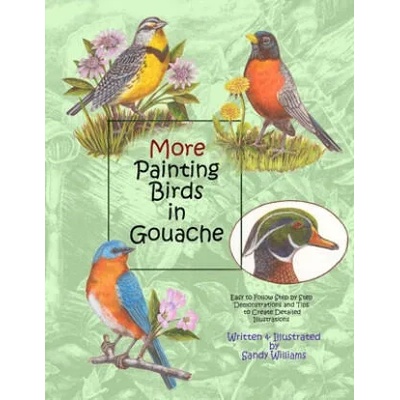 More Painting Birds in Gouache | Sandy Williams