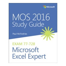 MOS 2016 Study Guide for Microsoft Excel Expert McFedries Paul