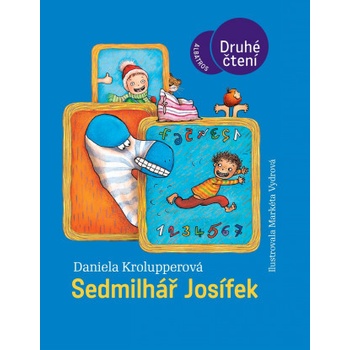 Sedmilhář Josífek - Daniela Krolupperová