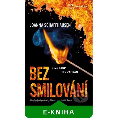 Bez smilování - Joanna Schaffhausenová