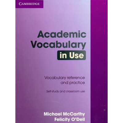 Academic Vocabulary in Use - McCarthy M., O'Dell F.