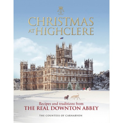 Christmas at Highclere Carnarvon The Countess of