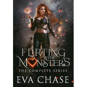 Flirting with Monsters | EVA CHASE (ISBN: 9781990338458)