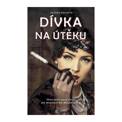 Dívka na útěku - Joanna Rees