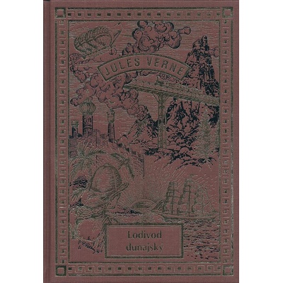 Lodivod dunajský - Jules Verne