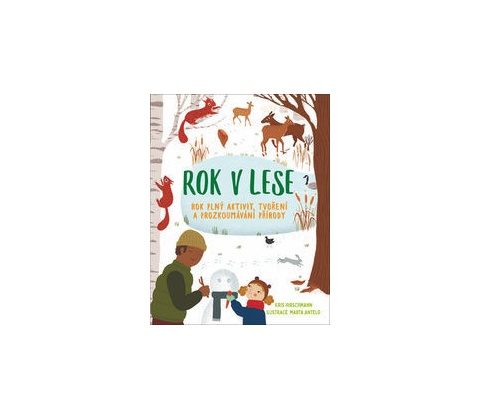 Rok v lese - Kris Hirschmann
