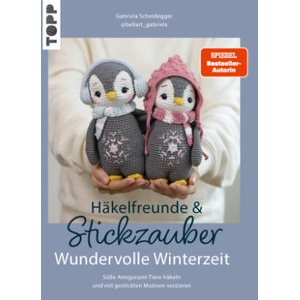 Häkelfreunde & Stickzauber - Wundervolle Winterzeit (ISBN: 9783735872487)