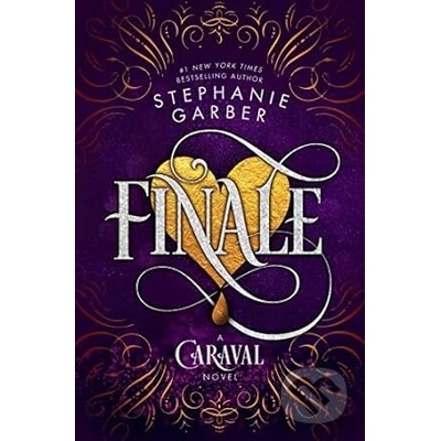 Finale: A Caraval Novel Garber Stephanie