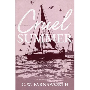 Cruel Summer | C. W. Farnsworth (2026)