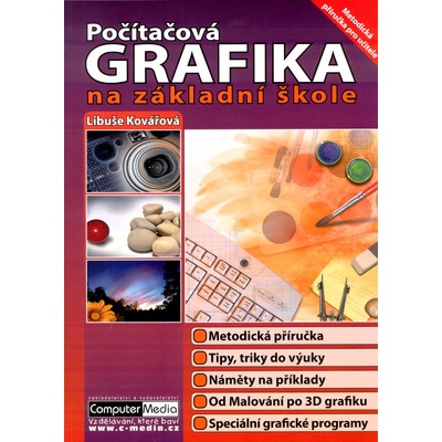 Počítačová grafika na základní škole - Libuše Kovářová