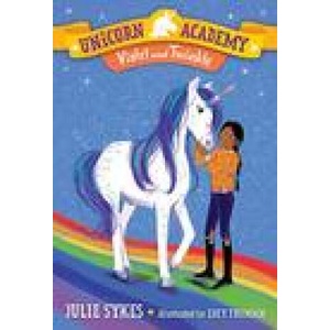Unicorn Academy #11: Violet and Twinkle | Lucy Truman (ISBN: 9780593307854)