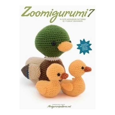 Zoomigurumi 7: 15 Cute Amigurumi Patterns by 11 Great Designers Amigurumipatterns NetPaperback