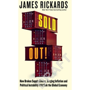 Sold Out | James Rickards (ISBN: 9780241584590)