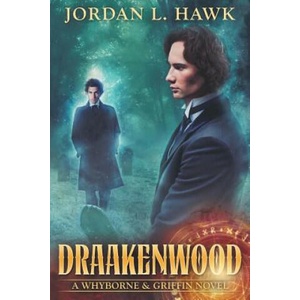 Draakenwood | Jordan L Hawk (2017)