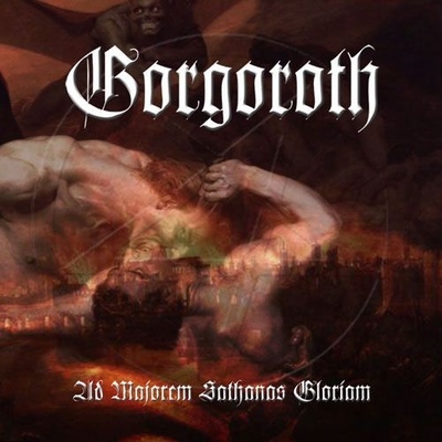 Gorgoroth - Ad Majorem Sathanas CD