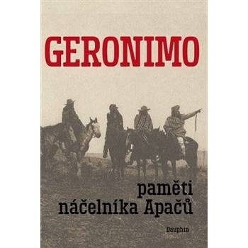 Geronimo - paměti náčelníka Apačů - Kolektív