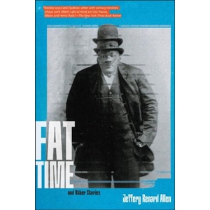 Fat Time and Other Stories (ISBN: 9781644452394)