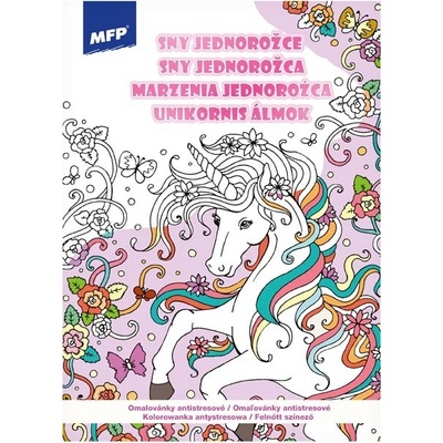 MFP 5301176 Omaľovánky antistresové Sny jednorožce
