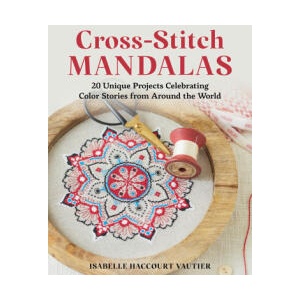 Cross-Stitch Mandalas | Isabelle Haccourt Vautier (ISBN: 9780811776837)