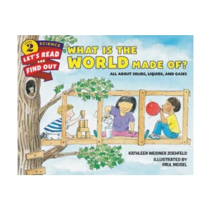 What Is the World Made Of? | Kathleen Weidner Zoehfeld (ISBN: 9780062381958)