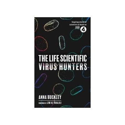 The Life Scientific: Virus Hunters