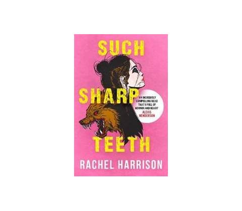 Such Sharp Teeth