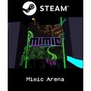 Mimic Arena