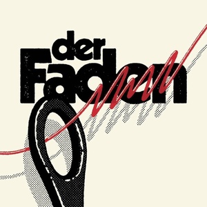 Der Faden - Der Faden (7" SP) (2090404936799)