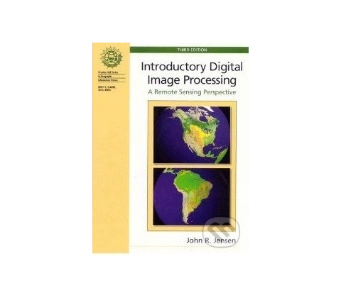 Introductory Digital Image Processing - John R. Jensen