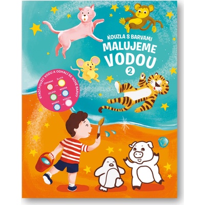 Svojtka & Co.. Kouzla s barvami Malujeme vodou 2
