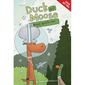 Duck and Moose 2: Moose Blasts Off! (ISBN: 9781368097307)