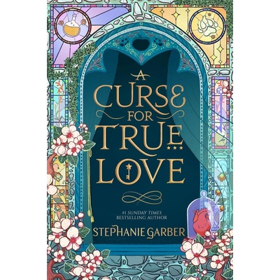 A Curse For True Love - Garberová Stephanie – Zboží Dáma