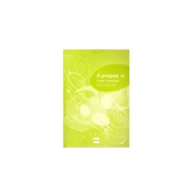 A PROPOS A1 CAHIER D´EXERCICES + CD AUDIO - ANDANT, Ch.;METT...
