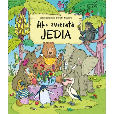 Ako zvieratá jedia - Petra Bartíková