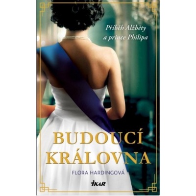 Budoucí královna