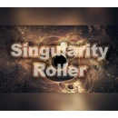 Singularity Roller